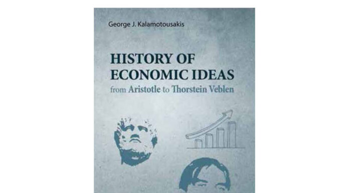 HISTORY OF ECONOMIC IDEAS… Του George J. Kalamotousakis